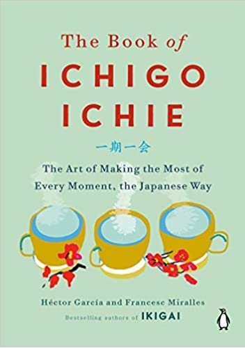 کتاب دو زبانه ژاپنی انگلیسی The Book of Ichigo Ichie