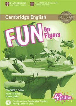 کتاب معلم فان فور فلایرز Fun for Flyers Teachers Book 4th