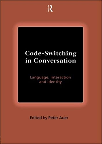 کتاب زبان کد سوئیچینگ ای کانورسیشن  code Switching in Conversation Language Interaction and Identity