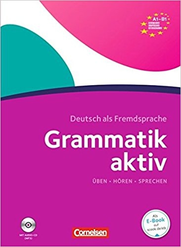 کتاب دستور زبان آلمانی گرمتیک اکتیو Grammatik aktiv Ubungsgrammatik A1-B1