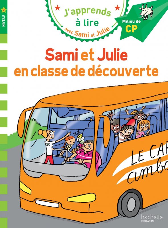 کتاب داستان فرانسوی سامی و جولی در کلاس کشف Sami et Julie CP Niveau 2 Sami et Julie en classe de découverte