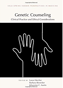 کتاب ژنتیک کونسلینگ Genetic Counseling: Clinical Practice and Ethical Considerations