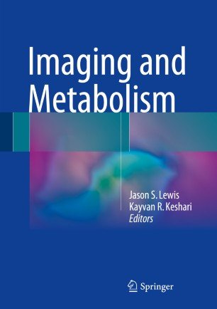 کتاب زبان ایمیجینگ اند متابولیسم Imaging and Metabolism