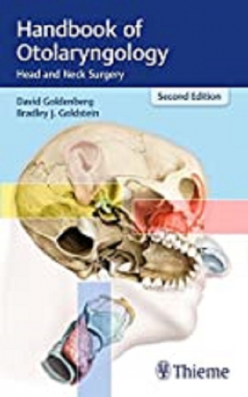 کتاب هندبوک آف اتولارینگولوژی Handbook of Otolaryngology: Head and Neck Surgery 2nd Edition2017
