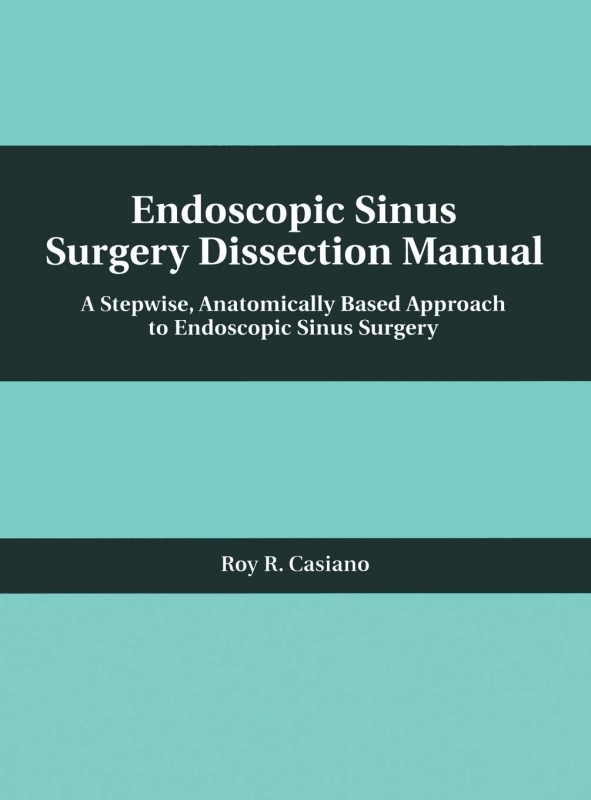 کتاب آندوسکوپی سینوس سرجری Endoscopic Sinus Surgery Dissection Manual 1st Edition2019