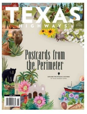کتاب مجله انگلیسی تگزاس های ویز  Texas Highways - June 2022