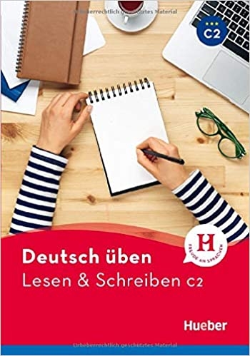 کتاب آلمانی لزن اند اشقایبن  Deutsch uben: Lesen & Schreiben C2