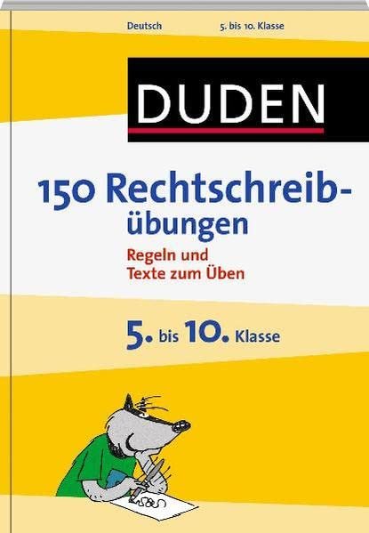 کتاب آلمانی دودن Duden - 150 Rechtschreibübungen 5. bis 10. Klasse