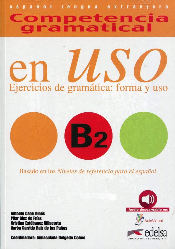 کتاب زبان اسپانیایی کامپتنسیا گرمتیکال ان اوسو  Competencia gramatical en Uso B2