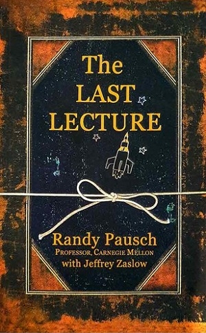 کتاب رمان انگلیسی آخرین سخنرانی  The Last Lecture