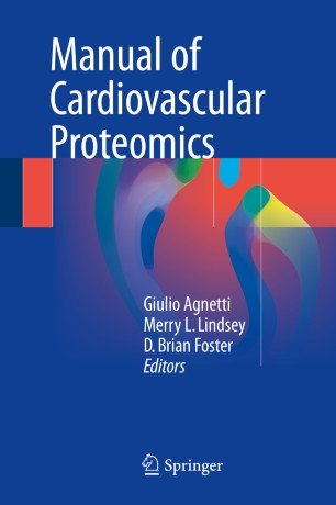 کتاب پزشکی منیوال آف کاردیووسکولار پروتئومیکس Manual of Cardiovascular Proteomics