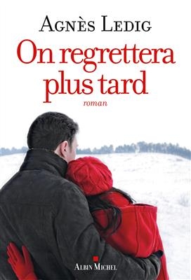 کتاب رمان فرانسوی بعدا پشیمون میشیم On regrettera plus tard