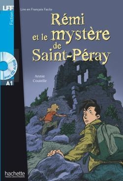 کتاب داستان فرانسوی رمی و راز سنت پری Rémi et le mystère de Saint-Péray (A1)