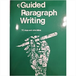Guided Paragraph Writing