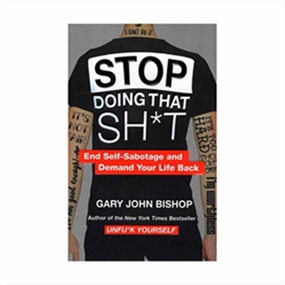 Stop Doing That Sh*t