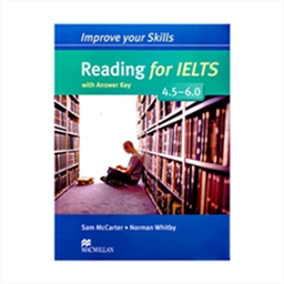 Improve Your Skills Reading for IELTS 4.5-6.0