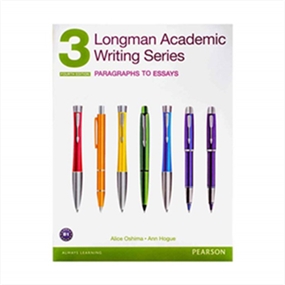 Longman Academic Writing Series 3 Paragraphs to Essays 4th