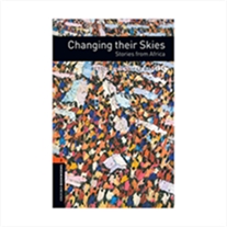 Oxford Bookworms 2 Changing their Skies+CD