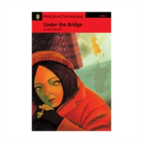 Penguin Active Reading 1 Under the Bridge