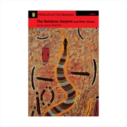 Penguin Active Reading 1 The Rainbow Serpent and Other Stories