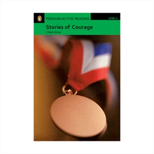 Penguin Active Reading 3 Stories of Courage
