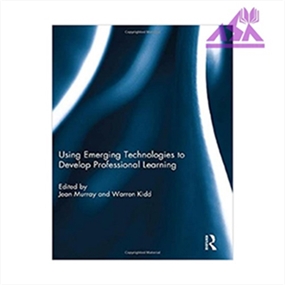 Using Emerging Technologies to Develop Professional Learning