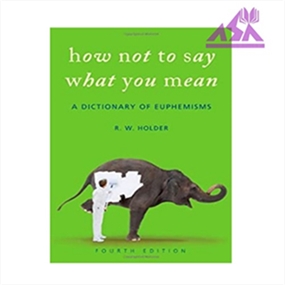 1 How Not To Say What You Mean