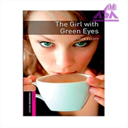 Oxford Bookworms Starter The Girl with Green Eyes