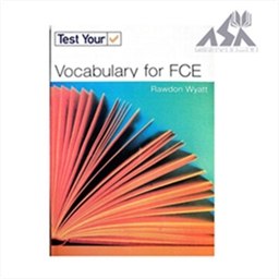 Test Your Vocabulary for FCE