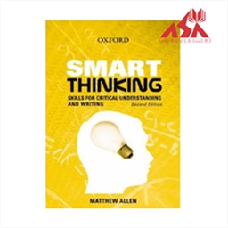 Smart Thinking: Skills for Critical Understanding and Writing
