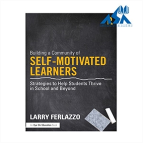 Building a Community of Self-Motivated Learners