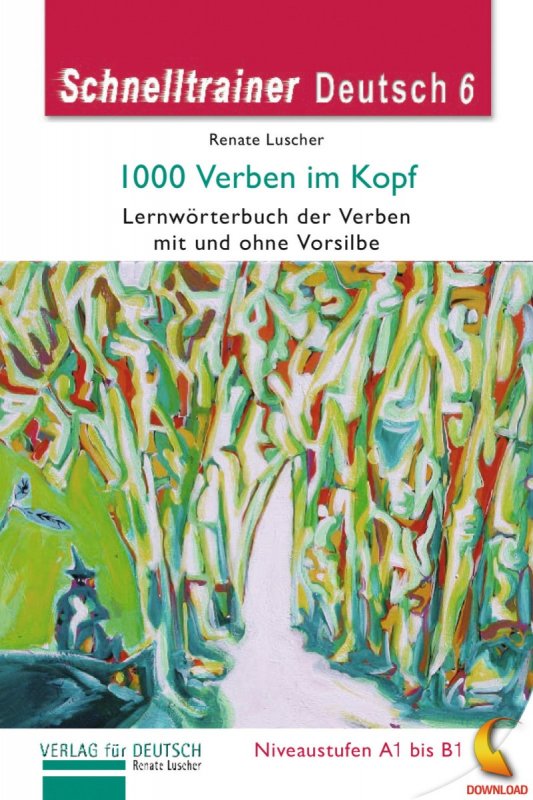کتاب 1000 فعل پرکاربرد آلمانی Schnelltrainer Deutsch 1000 Verben Im Kopf