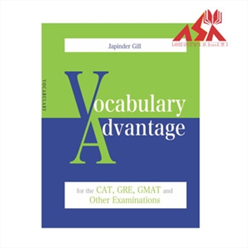 Vocabulary Advantage GRE/GMAT/CAT And Other Examinations