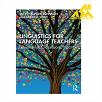 Linguistics for Language Teachers