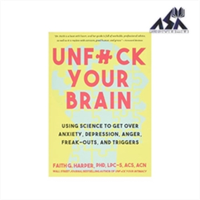 Unfuck Your Brain