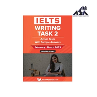 IELTS Writing Task 2 Actual Tests February March 2023