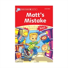 Dolphin Readers 2 Matts Mistake
