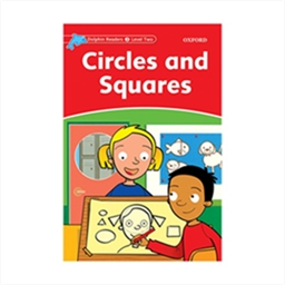 Dolphin Readers 2 Circles and Squares