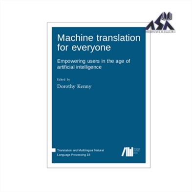 Machine translation for everyone