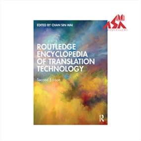 Routledge Encyclopedia of Translation Technology