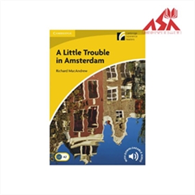 A Little Trouble in Amsterdam