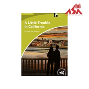 A Little Trouble in California