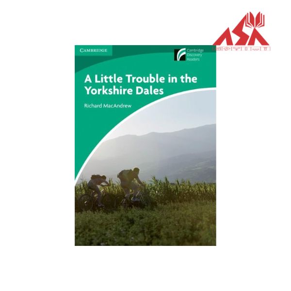 A Little Trouble in the Yorkshire Dales