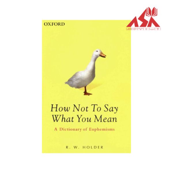 2 How Not To Say What You Mean