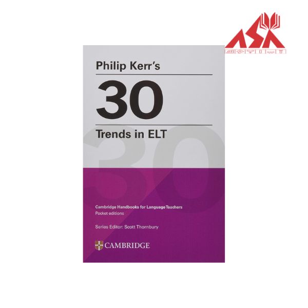 Philip Kerrs 30 Trends in ELT