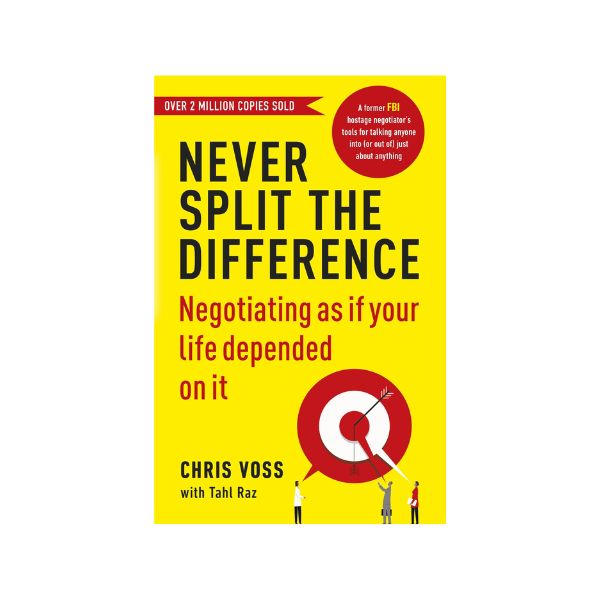 Never Split the Difference