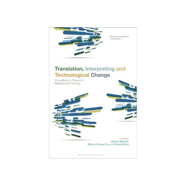 Translation Interpreting and Technological Change