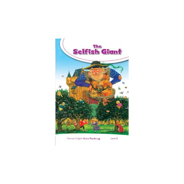 2 Pearson English Kids Readers The Selfish Giant Level 2