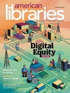 کتاب مجله انگلیسی امریکن لایبرریز  American Libraries - March/April 2022