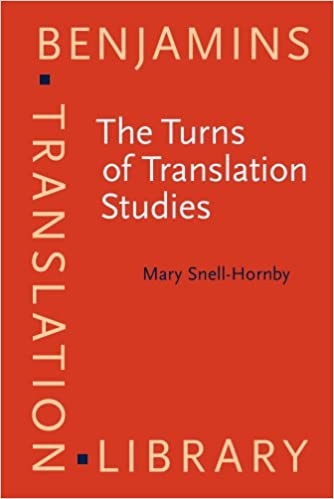 كتاب د ترنز اف ترنسلیشن استادیز The Turns of Translation Studies Benjamins Translation Library